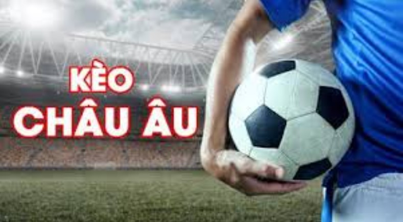 Kèo châu Âu 98Win