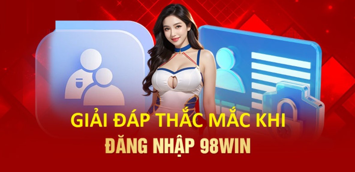 Mẹo bảo mật tài khoản 98Win an toàn khi đăng nhập