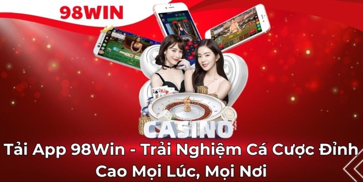 Một số lưu ý người chơi cần quan tâm khi tải ứng dụng 98Win
