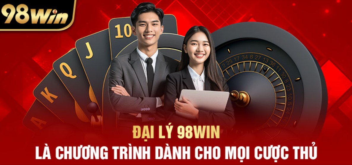 Thông tin cần biết về đại lý 98Win